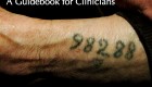 Caring for Holocaust Survivors with Sensitivity at End of Life