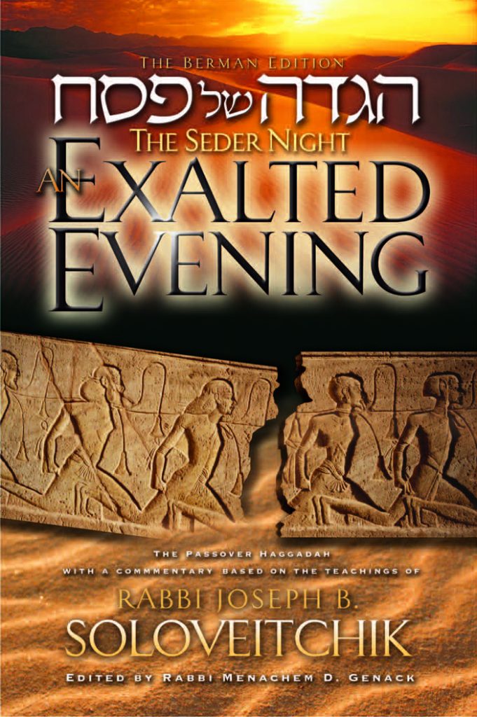 The Seder Night An Exalted Evening