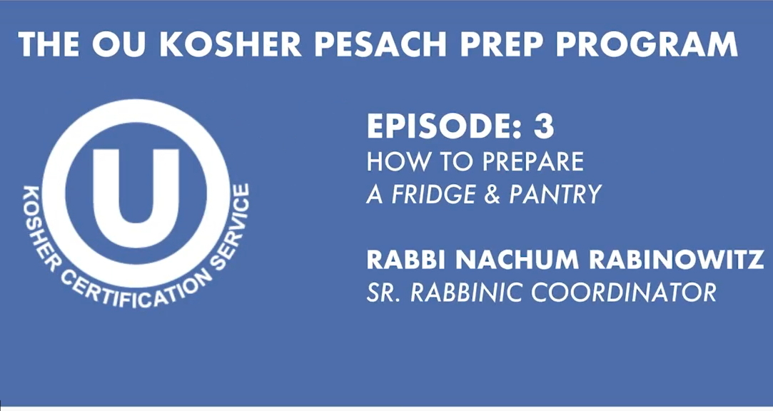 How to Kasher a Fridge and Pantry for Passover