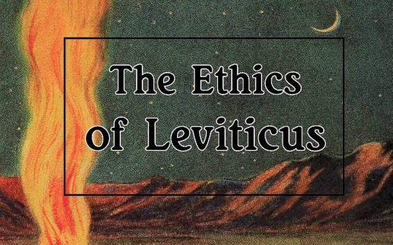 Book Review: The Ethics of Leviticus